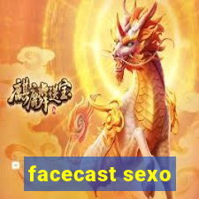 facecast sexo